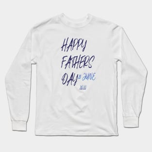 Happy Fathers day Long Sleeve T-Shirt